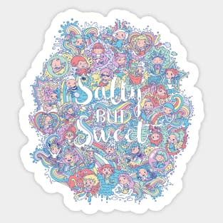 Salty but Sweet Ultimate mermaid design Sticker